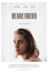 We Have Forever 2019 on netflix