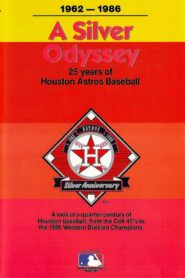 A Silver Odyssey: 25 Years of Houston Astros Baseball 1987 on netflix