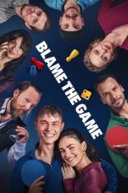 Blame the Game 2024 on netflix