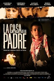 La casa de mi padre 2008 on netflix