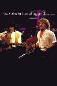 Rod Stewart: Unplugged…and Seated 1993 on netflix