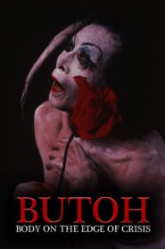 Butoh: Body on the Edge of Crisis 1990 on netflix