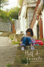 The Hill of Secrets 2023 on netflix