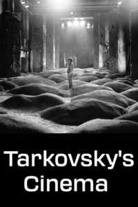Tarkovsky’s Cinema 1987 on netflix