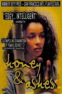 Honey and Ashes 1998 on netflix