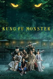 Kung Fu Monster 2018 on netflix