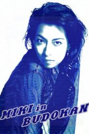 Miki in Budokan 1998 on netflix