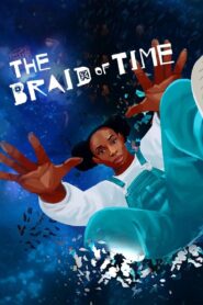 The Braid of Time 2021 on netflix