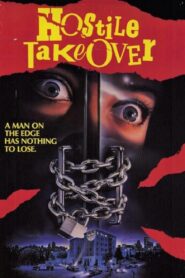 Hostile Takeover 1989 on netflix