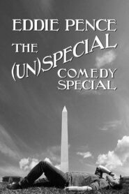 Eddie Pence: The (Un)special Comedy Special 2020 on netflix