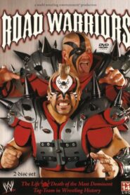 WWE: Road Warriors – The Life & Death of the Most Dominant Tag-Team in Wrestling History 2005 on netflix