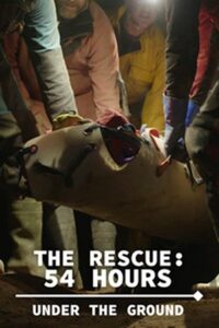 The Rescue: 54 Hours Under the Ground 2022 on netflix