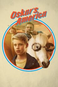 Oskar’s America 2017 on netflix