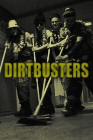 Dirtbusters 2013 on netflix