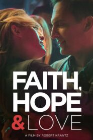 Faith, Hope & Love 2019 on netflix