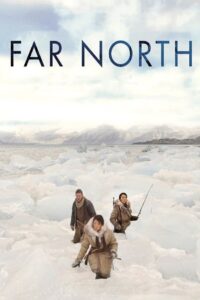 Far North 2008 on netflix