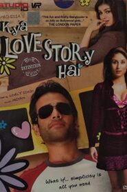 Kya Love Story Hai 2007 on netflix