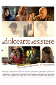 La dolce arte di esistere 2015 on netflix
