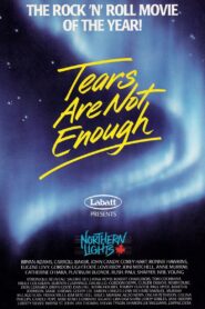 Tears Are Not Enough 1985 on netflix