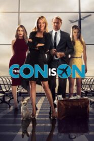 The Con Is On 2018 on netflix
