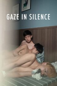 Gaze in Silence 2022 on netflix