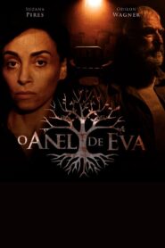 O Anel de Eva 2024 on netflix
