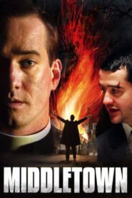 Middletown 2007 on netflix