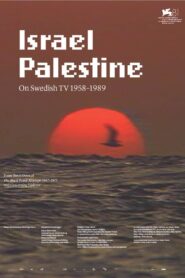 Israel Palestine on Swedish TV 1958-1989 2024 on netflix