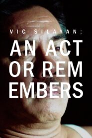 Vic Silayan: An Actor Remembers 1985 on netflix