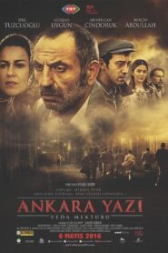 Ankara Yazı: Veda Mektubu 2016 on netflix