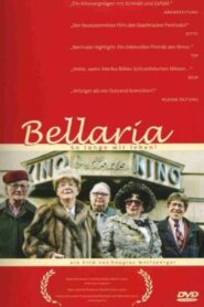 Bellaria, So lange wir leben 2002 on netflix