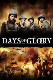 Days of Glory 2006 on netflix
