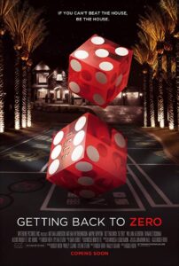Getting Back to Zero 2013 on netflix