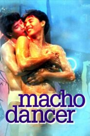 Macho Dancer 1989 on netflix