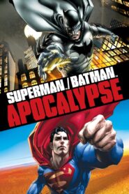 Superman/Batman: Apocalypse 2010 on netflix