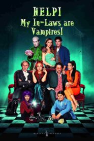 Help! My In-Laws Are Vampires! 2021 on netflix