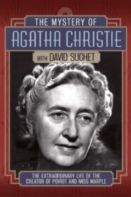 The Mystery of Agatha Christie, With David Suchet 2013 on netflix
