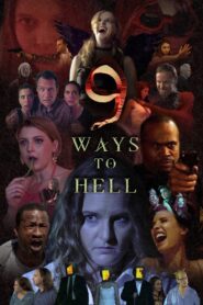 9 Ways to Hell 2022 on netflix