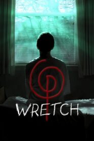 Wretch 2018 on netflix