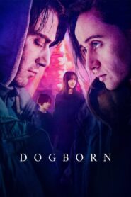 Dogborn 2023 on netflix