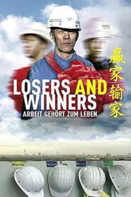 Losers and Winners 2007 on netflix