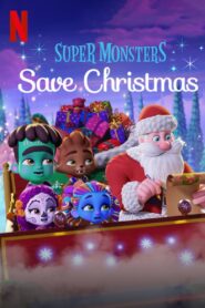 Super Monsters Save Christmas 2019 on netflix