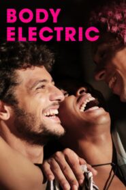 Body Electric 2017 on netflix