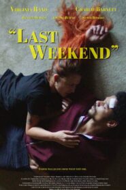 Last Weekend 2023 on netflix