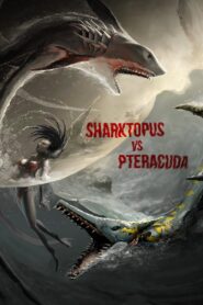 Sharktopus vs. Pteracuda 2014 on netflix