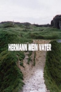 Hermann My Father 1987 on netflix