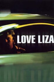 Love Liza 2002 on netflix