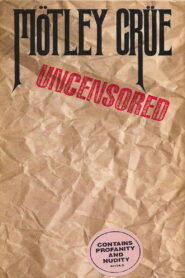 Mötley Crüe | Uncensored 1986 on netflix