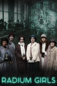 Radium Girls 2020 on netflix