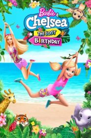 Barbie & Chelsea: The Lost Birthday 2021 on netflix